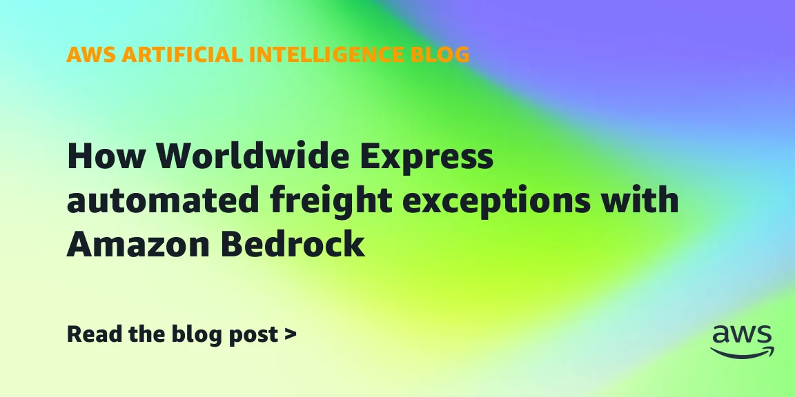 Worldwide Express uses Amazon Bedrock for AI freight exceptions — image from AWS