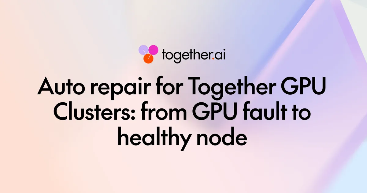 Together AI adds automatic node remediation for its GPU clusters — image from Together AI