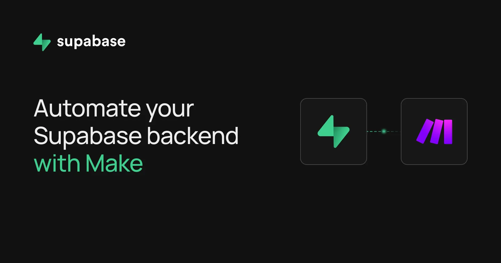 Supabase adds Make integration for AI agents and workflows — image from Supabase